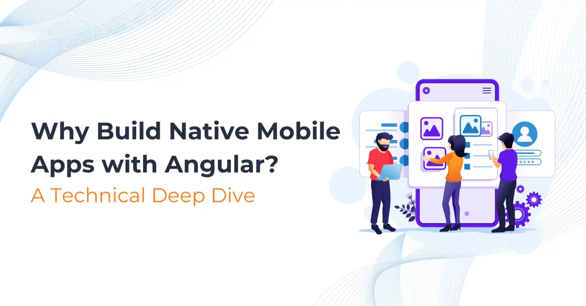 A Guide to Angular Mobile App Development