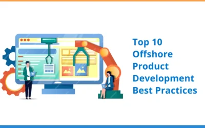 Top 10 Offshore Product Development Best Practices