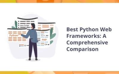 Best Python web framework: A Comprehensive Comparison 