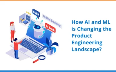 How AI and ML is changing the product engineering landscape?