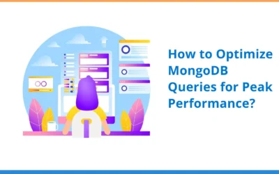 How to Optimize MongoDB Queries for Peak Performance? 