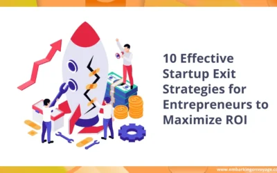 10 Effective Startup Exit Strategies for Entrepreneurs to Maximize ROI 
