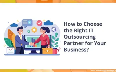 How to Choose the Right IT Outsourcing Partner for Your Business?