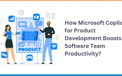 How Microsoft Copilot for Product Development Boosts Software Team Productivity?