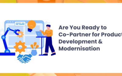 Are You Ready to Co-Partner for Product Development and Modernisation