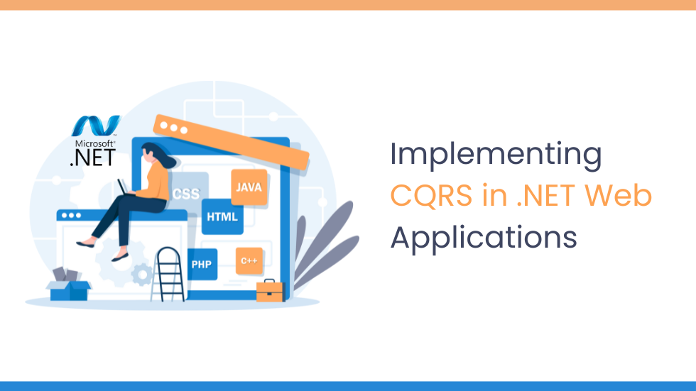 Implementing CQRS in .NET Web Applications
