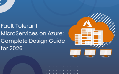 Fault Tolerant MicroServices on Azure: Complete Design Guide for 2026