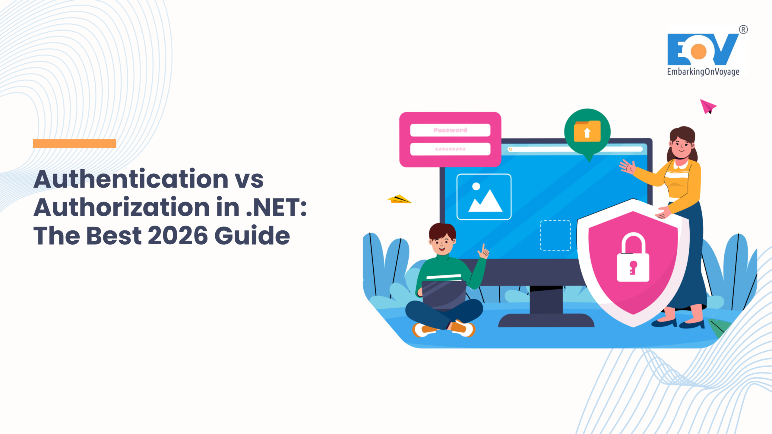 Authentication vs Authorization concept showing a secure password login and a protective shield