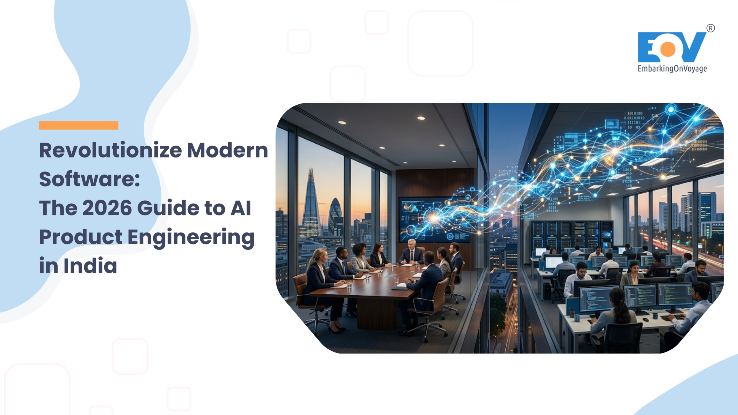 Revolutionize Modern Software: The 2026 Guide to AI Product Engineering in India